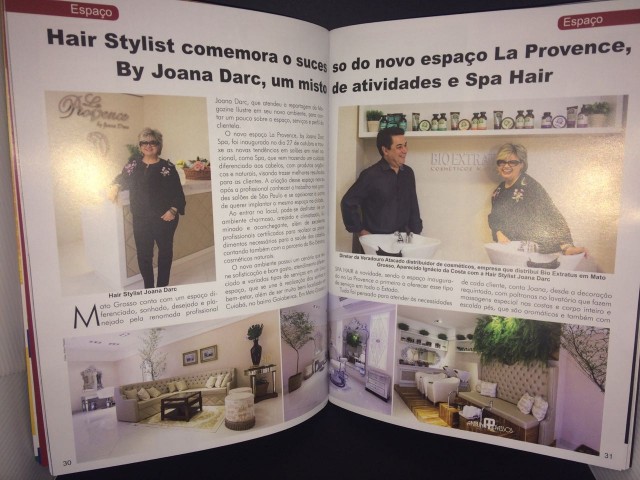 Hair Stylist comemora o sucesso do novo espao La Provence, By Joana Darc, um misto de atividades e Spa Hair