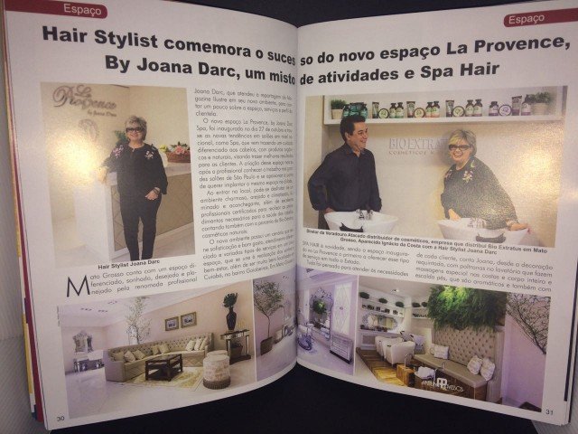 Hair Stylist comemora o sucesso do novo espaço La Provence, By Joana Darc, um misto de atividades e Spa Hair